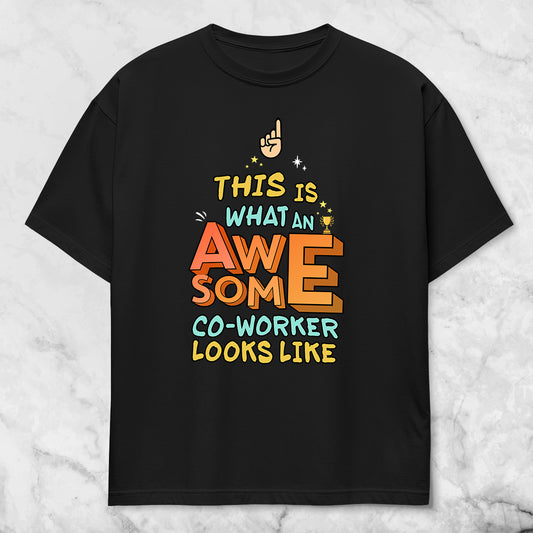 Awesome Co-Worker Oversized Unisex T-Shirt