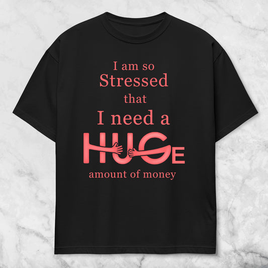 Huge Money Unisex Oversized Standard T-Shirt